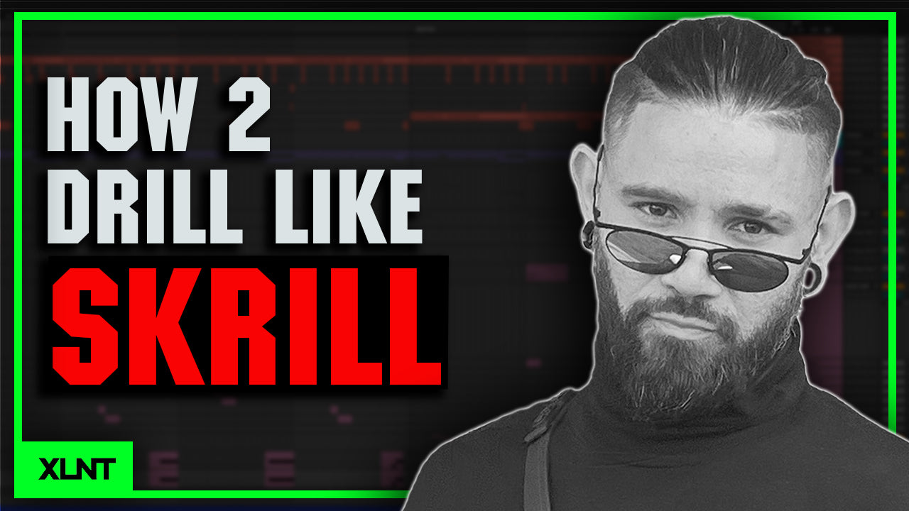 How to Drill Like Skrill - Starter Pack [FREE DOWNLOAD]