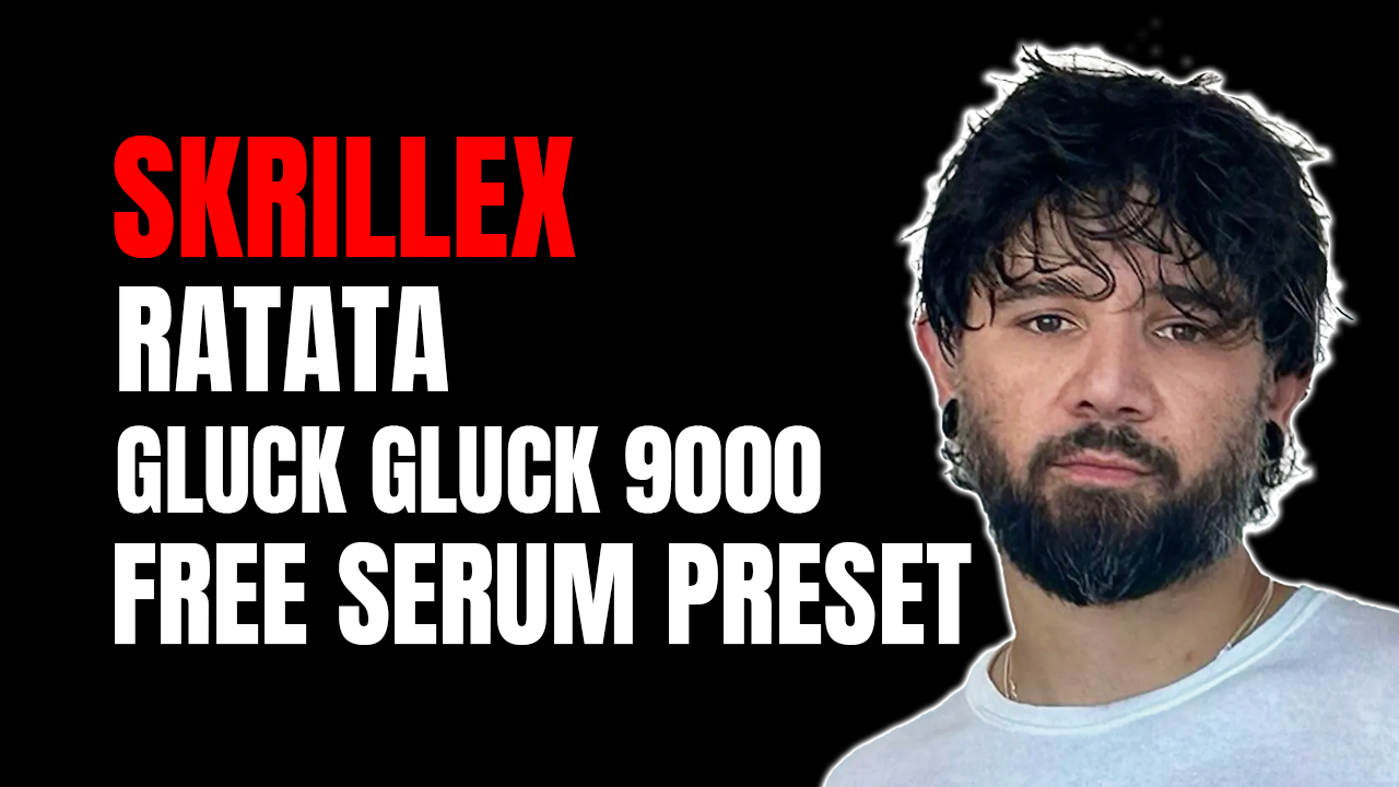 Skrillex - Ratata Preset [FREE DOWNLOAD]