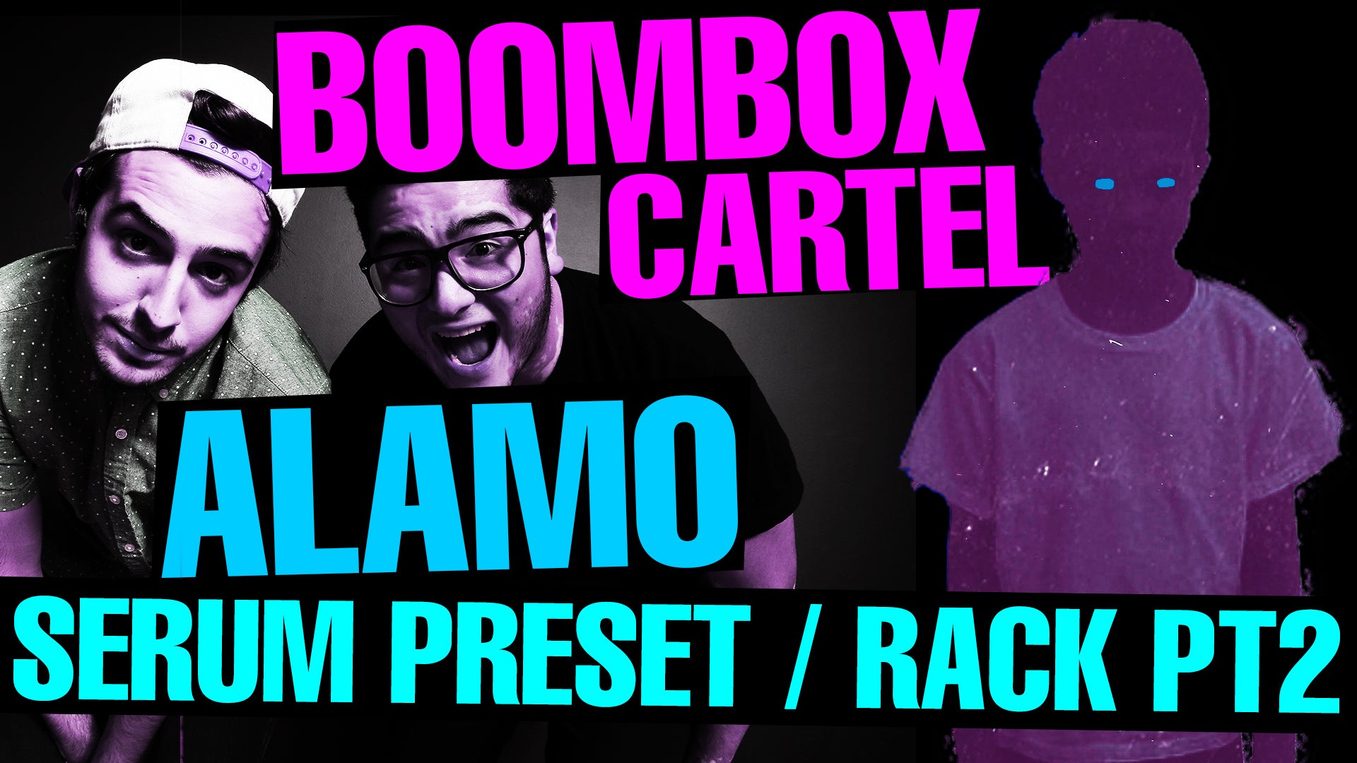 Boombox Cartel - Alamo PT2 Serum Preset / Ableton FX Rack