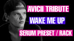 Avicii - Wake Me Up Serum Preset / Ableton Rack