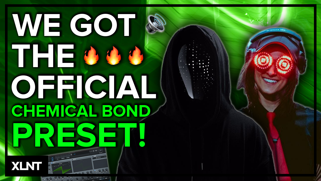 Rezz & Deathpact - "Chemical Bond" OFFICIAL Serum Preset & Ableton 10 FX Rack