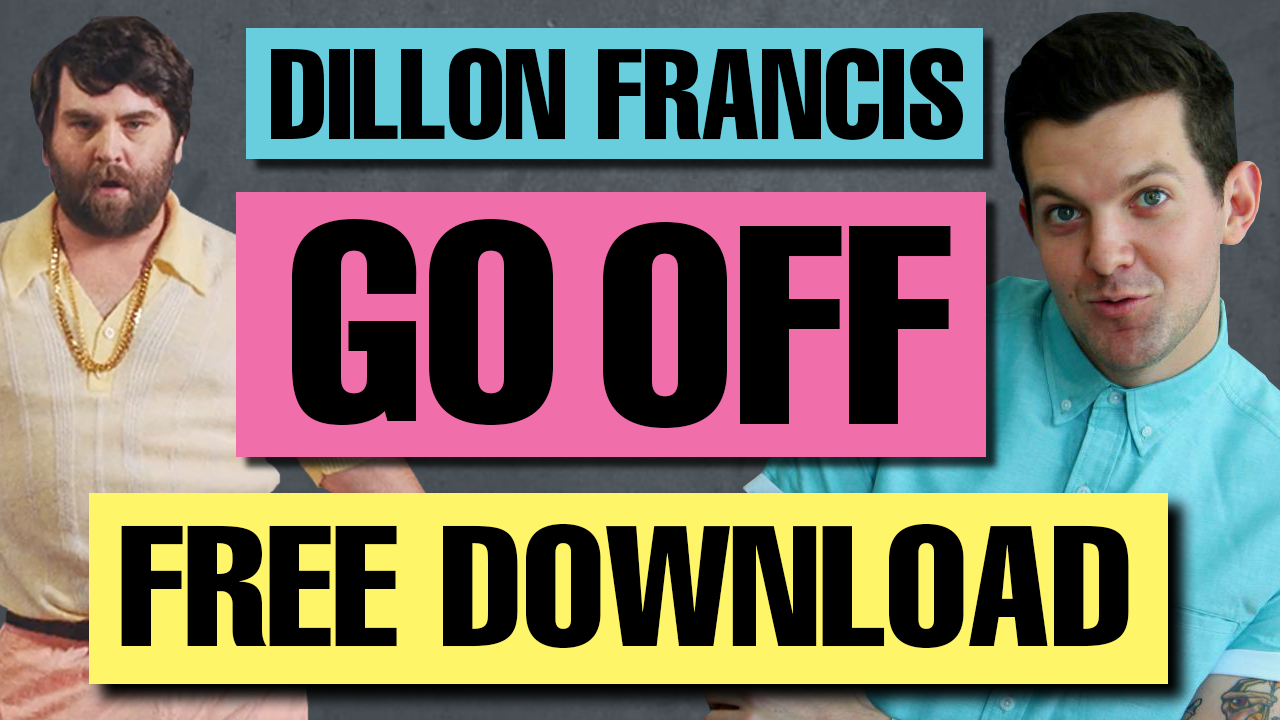 Dillon Francis "Go Off" (Nuthin' 2 It) Serum Preset