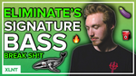 Eliminate - "Break Sh!t" Serum Preset & Ableton 10 FX Rack
