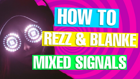 Rezz & Blanke - "Mixed Signals" Serum Presets / Ableton FX Racks