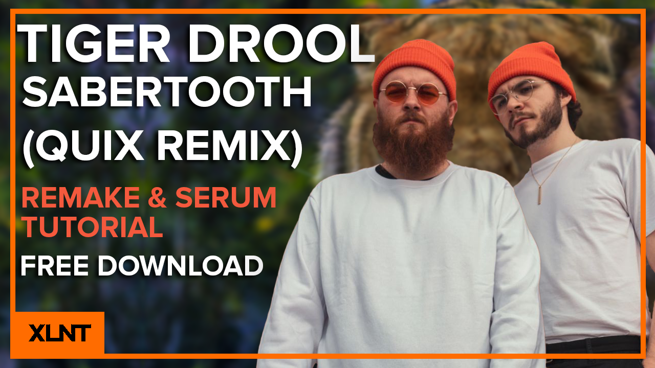 Tiger Drool - "Saber Tooth" Serum Preset / Ableton 10 FX Rack