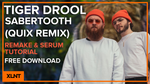 Tiger Drool - "Saber Tooth" Serum Preset / Ableton 10 FX Rack