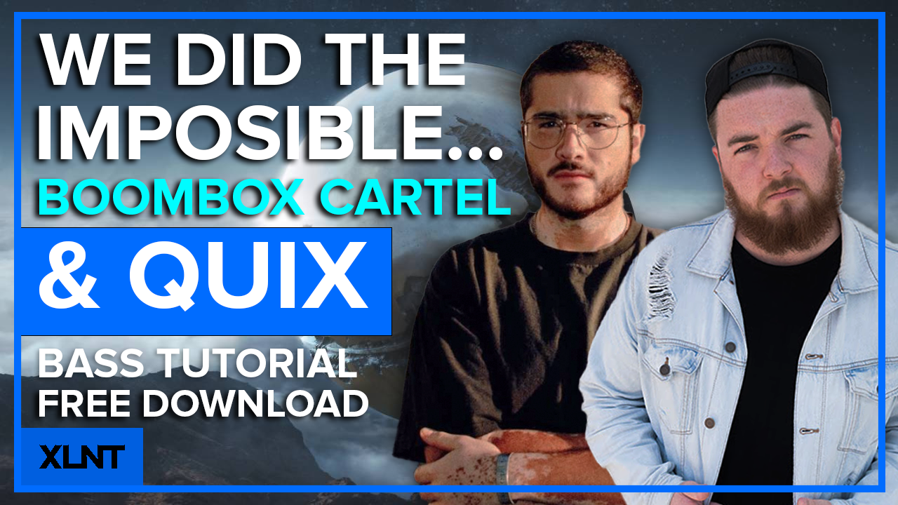 Boombox Cartel & Quix - "Supernatural" Serum Preset & Ableton 10 FX Rack