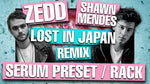 Shawn Mendes - "Lost In Japan" Zedd Remix Serum Presets & Ableton FX Racks